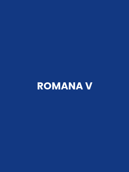 ROMANA V