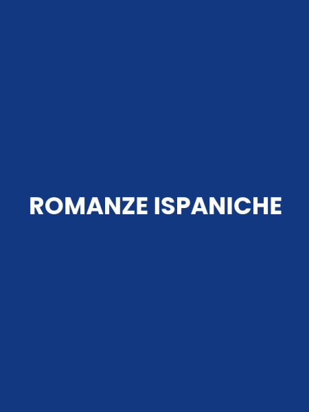 ROMANZE ISPANICHE