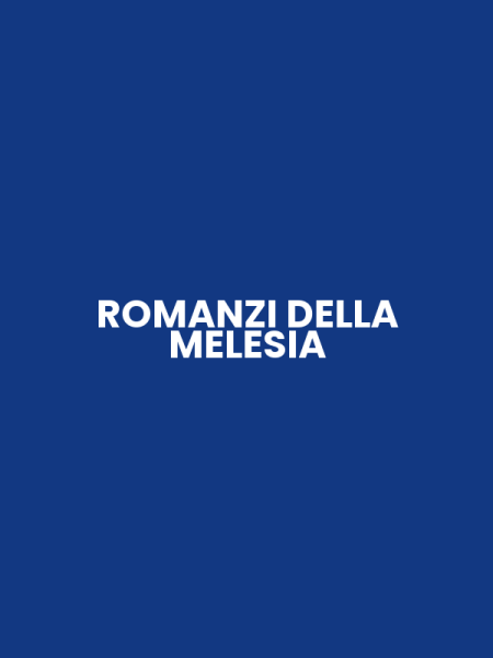 ROMANZI DELLA MELESIA