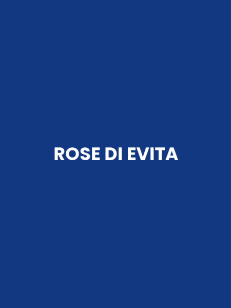 ROSE DI EVITA