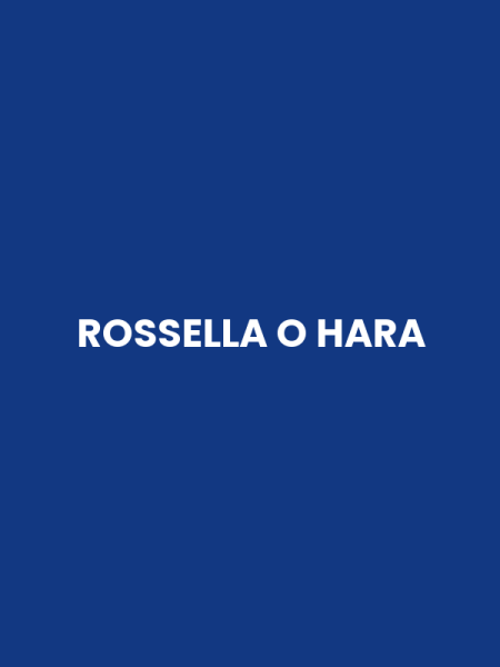 ROSSELLA O HARA