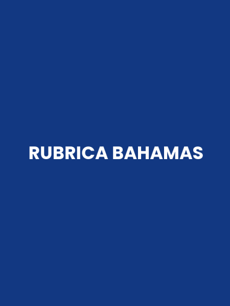 RUBRICA BAHAMAS