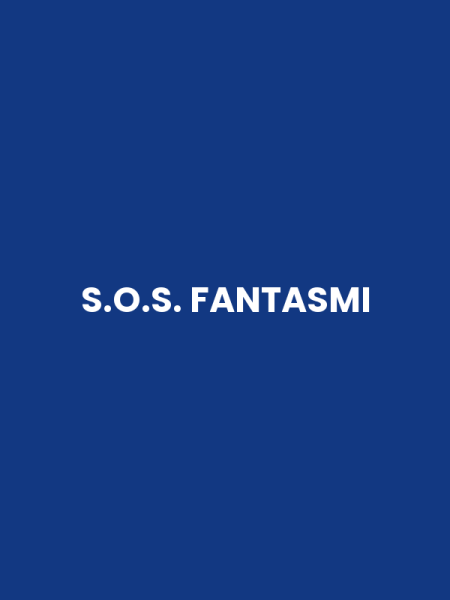 S.O.S. FANTASMI