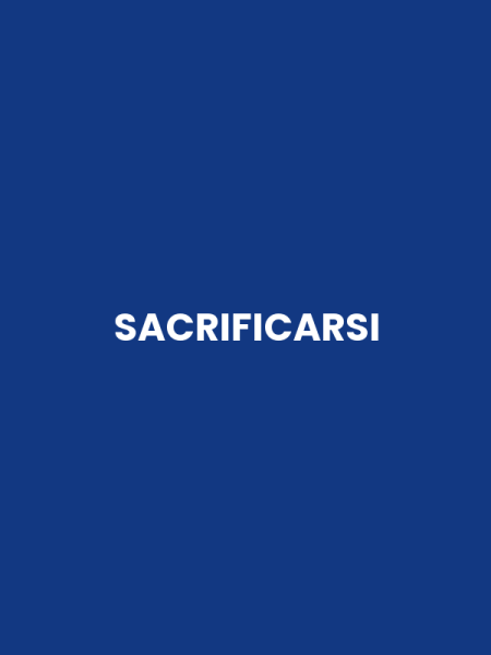 SACRIFICARSI