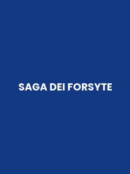 SAGA DEI FORSYTE