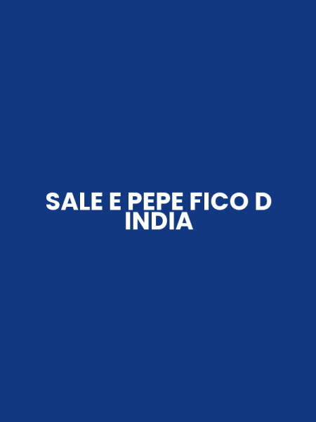 SALE E PEPE FICO D INDIA