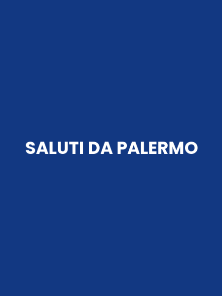 SALUTI DA PALERMO