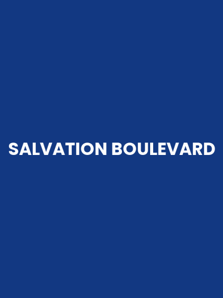 SALVATION BOULEVARD