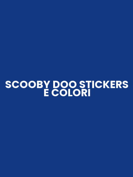 SCOOBY DOO STICKERS E COLORI