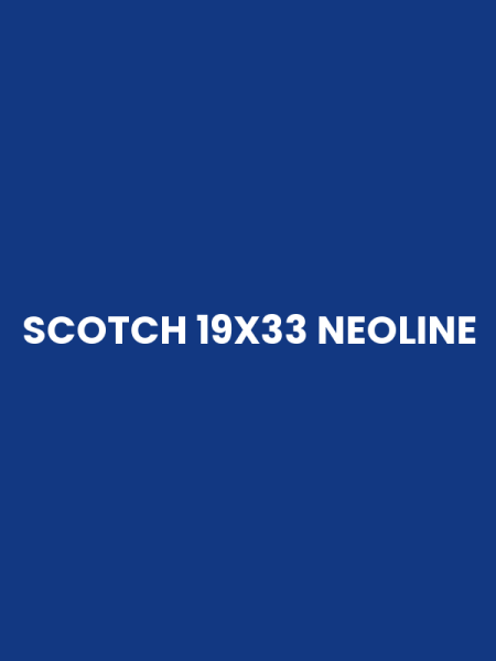 SCOTCH 19X33 NEOLINE
