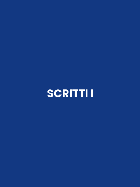 SCRITTI I