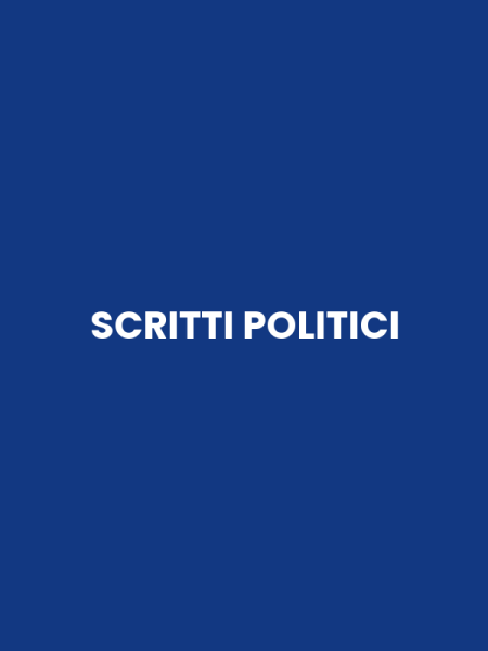 SCRITTI POLITICI