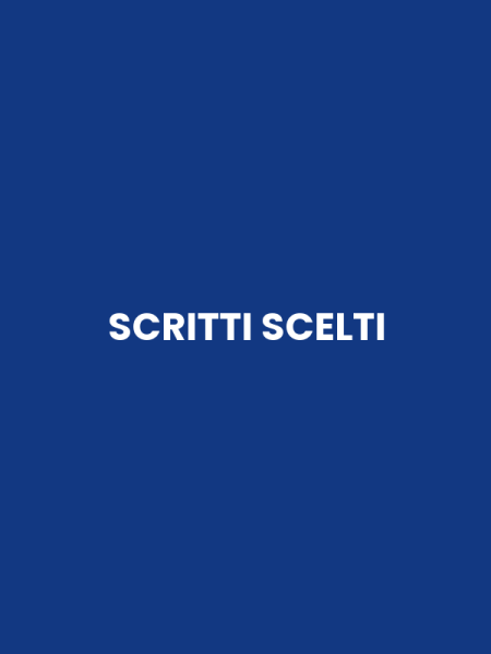 SCRITTI SCELTI