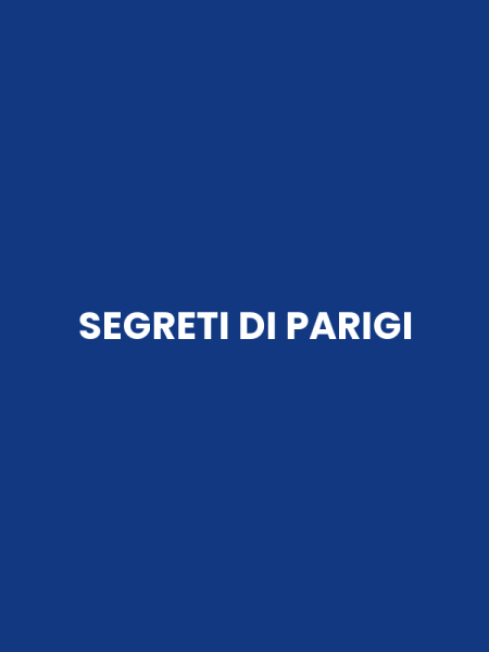SEGRETI DI PARIGI
