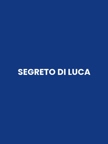 SEGRETO DI LUCA