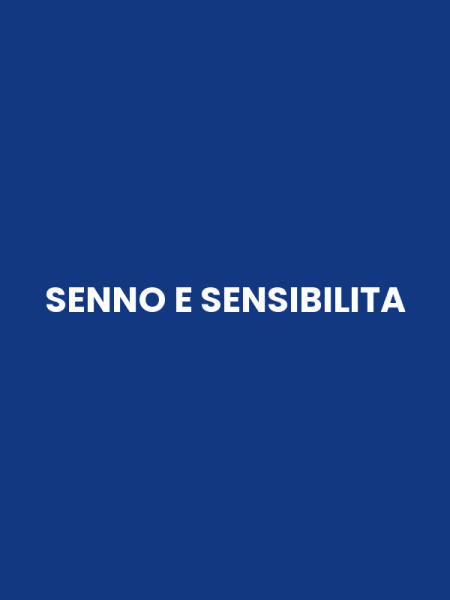 SENNO E SENSIBILITA