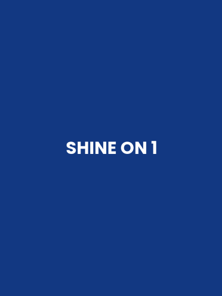 SHINE ON 1