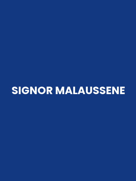 SIGNOR MALAUSSENE