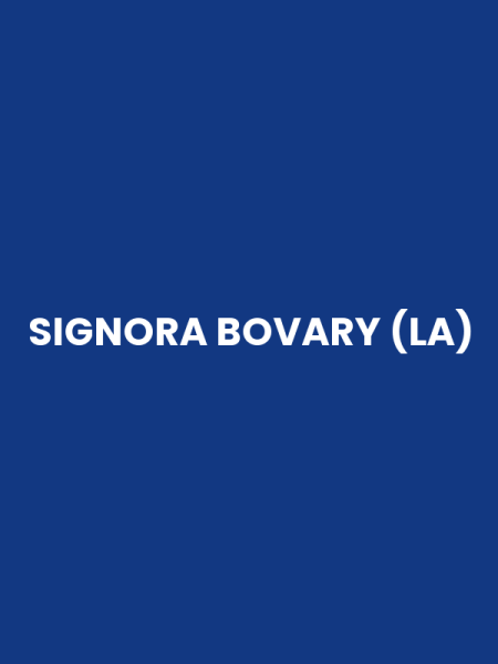 SIGNORA BOVARY (LA)