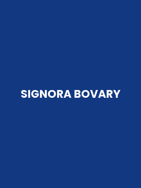 SIGNORA BOVARY