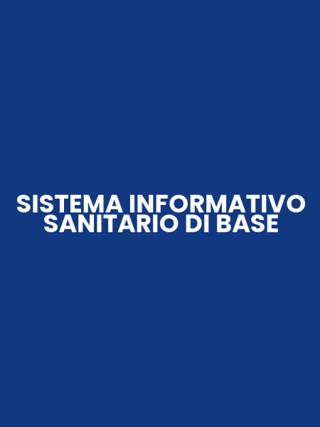SISTEMA INFORMATIVO SANITARIO DI BASE