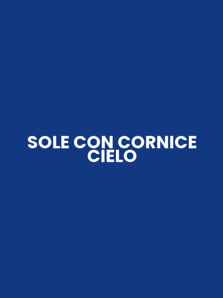 SOLE CON CORNICE CIELO