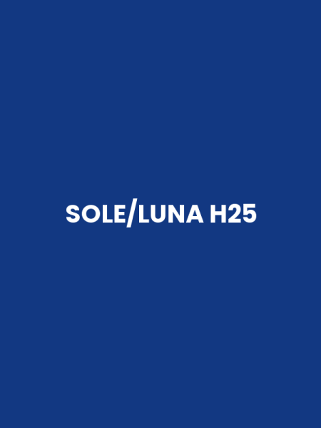 SOLE/LUNA H25