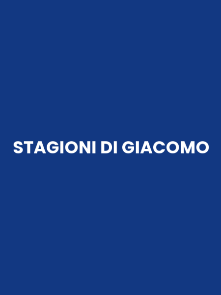 STAGIONI DI GIACOMO