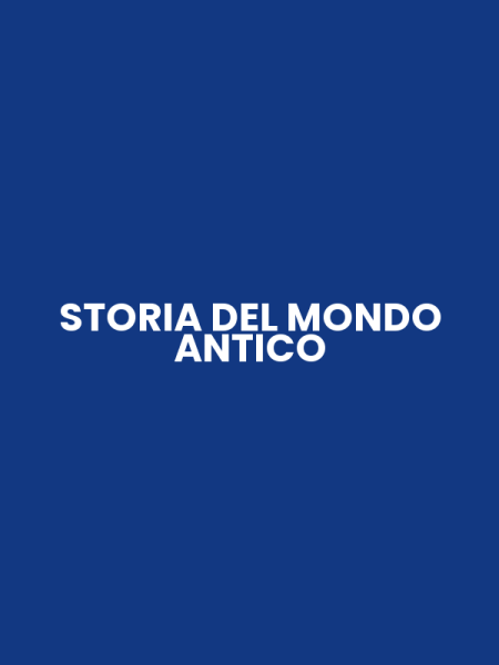 STORIA DEL MONDO ANTICO