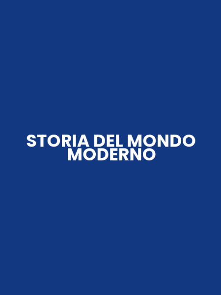 STORIA DEL MONDO MODERNO