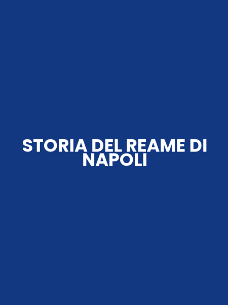 STORIA DEL REAME DI NAPOLI