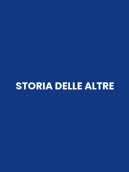 STORIA DELLE ALTRE