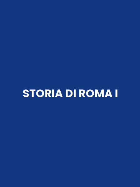 STORIA DI ROMA I