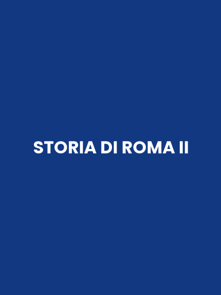 STORIA DI ROMA II