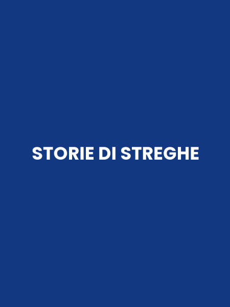 STORIE DI STREGHE
