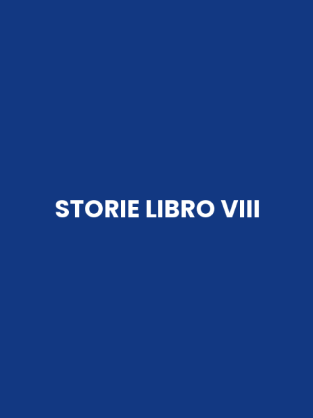 STORIE LIBRO VIII