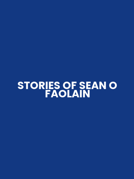 STORIES OF SEAN O FAOLAIN