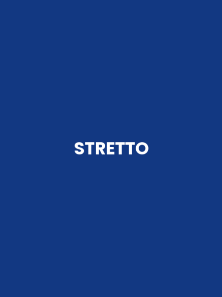 STRETTO