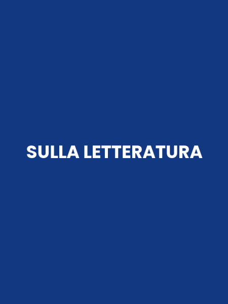 SULLA LETTERATURA