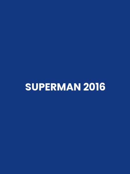 SUPERMAN 2016