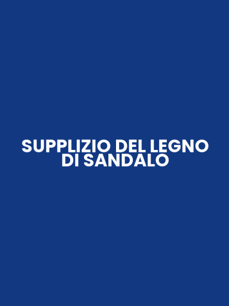 SUPPLIZIO DEL LEGNO DI SANDALO