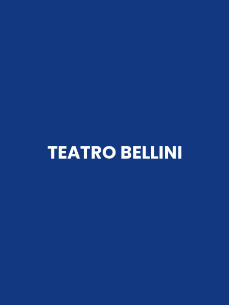 TEATRO BELLINI