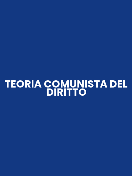 TEORIA COMUNISTA DEL DIRITTO