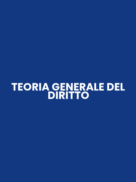 TEORIA GENERALE DEL DIRITTO