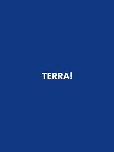 TERRA!