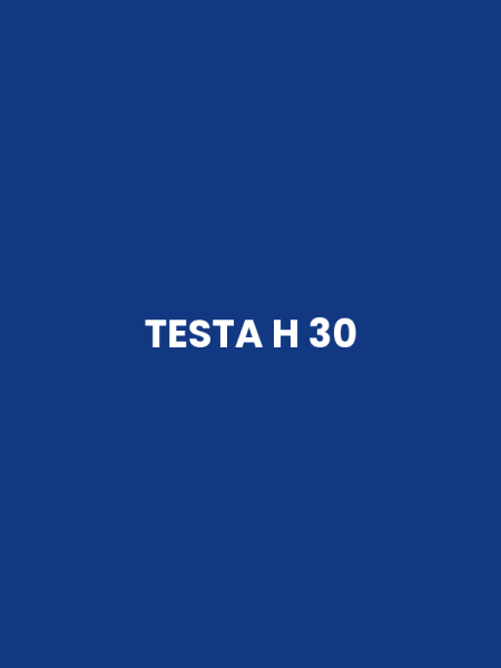 TESTA H 30