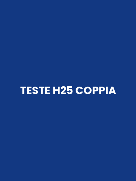 TESTE H25 COPPIA