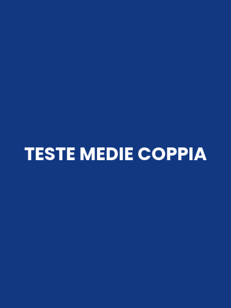 TESTE MEDIE COPPIA