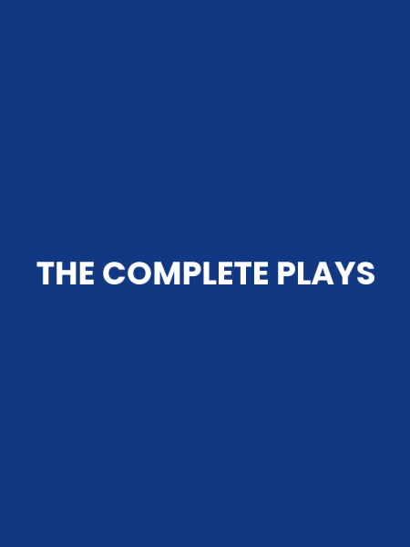 THE COMPLETE PLAYS