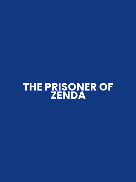 THE PRISONER OF ZENDA